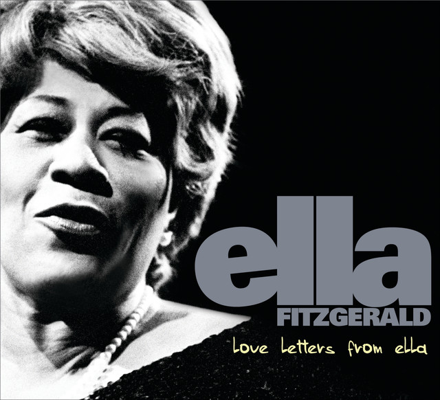 Love Letters From Ella – The Never-Before-Heard Recordings