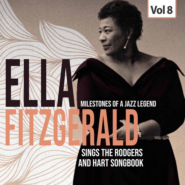 Milestones of a Jazz Legend Ella Fitzgerald sings the Song Book, Vol. 8