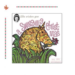 Ella Wishes You A Swinging Christmas (Expanded Edition)